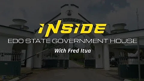 WATCH OUT: Inside Edo State government House with Fred Itua #edostate #edostategovernment