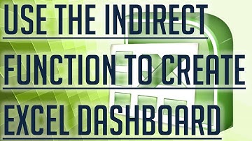 [Free Excel Tutorial] USE THE INDIRECT FUNCTION TO CREATE EXCEL DASHBOARD - Full HD