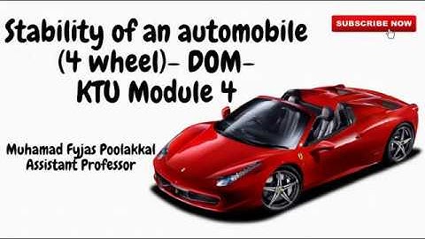 Stability of an Automobile - 4 wheeler - Gyroscopic effect |DOM|KTU Module 4- Part 4