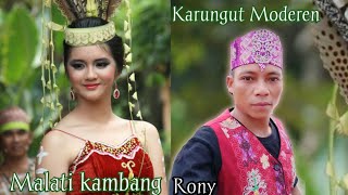 KARUNGUT MODEREN TERBARU MALATI KAMBANG BY RONY