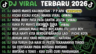 Dj Tiktok Terbaru 2026dj Gadis Manis Kalimantandj Kicau Kicau Kicau Mania Viral  Album 