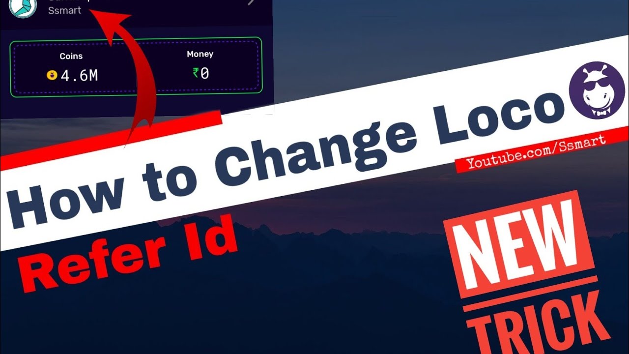 How to change referral code in loco | How to register loco | Loco Update