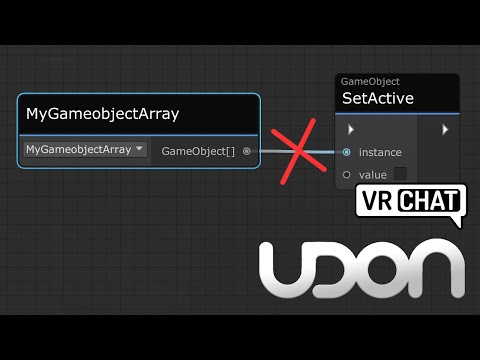How to Call All Objects in an Array - Udon/ VRChat SDK3.0