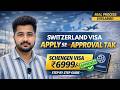 Switzerland Schengen Tourist Visa From India - Application Process and Documents Required