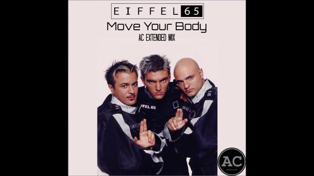 Eiffel 65 Move Your Body Instrumental