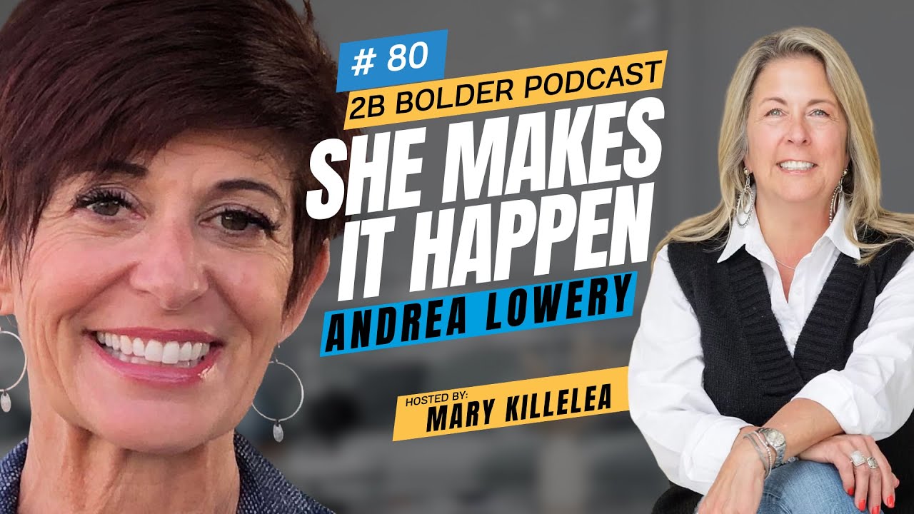 2B Bolder Podcast #80 | Andrea Lowery: Head of Operations for Augmented World Expo
