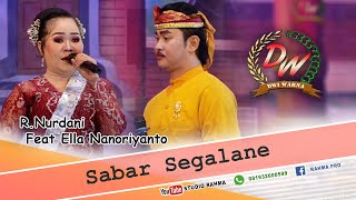 Download Lagu ▶️SABAR SEGALANE - RADEN NURDANI FT ELLA NANORIYANTO | SANDIWARA DWI WARNA | UNJUNGAN BUYUT PEKAULAN MP3