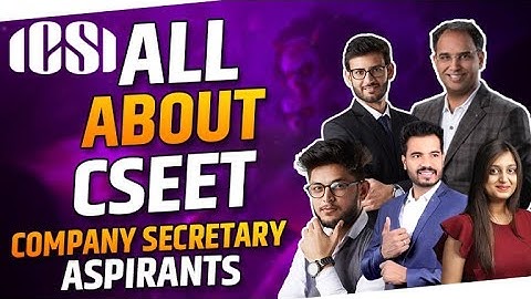 All About CSEET | NEW Rules for July 2021 & Nov 2021  | Company Secretary Course Entrance Exam