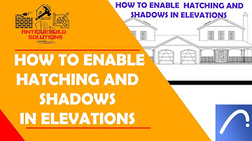 How to Enable Hatching and Shadowing of Elevations and Sections Using ArchiCAD 23