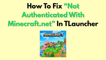 Hoe je de foutmelding "Niet geverifieerd met Minecraft.net" in TLauncher kunt oplossen