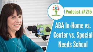 ABA In-Home vs. Center vs. Special Needs School Placements: How Do You Choose What is Best? screenshot 5