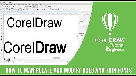 Modification Font Bold and Thin - CorelDRAW Tutorial Beginner