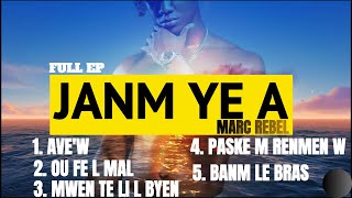 MARC REBEL   JANM YE A  FULL EP