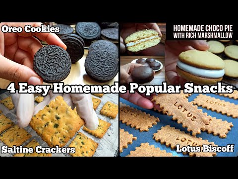 4 Homemade Popular Snacks Recipes  Oreo Biscuit, Choco Pie, Biscoff Cookies  Saltine Crackers