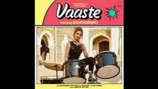 vaastee full song audio mp3 bhanushali