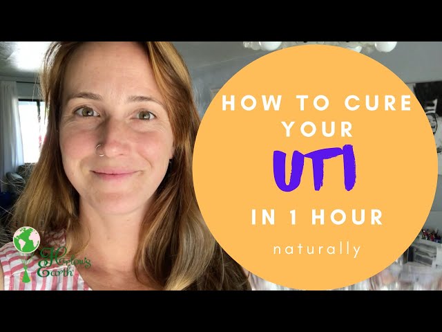 How to Cure Your UTI in One Hour- Naturally | Cures From The Kitchen | DIY Home Remedy class=