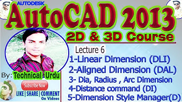 AutoCAD(2013) Complete Course Lecture 6.1 || All about Dimensions