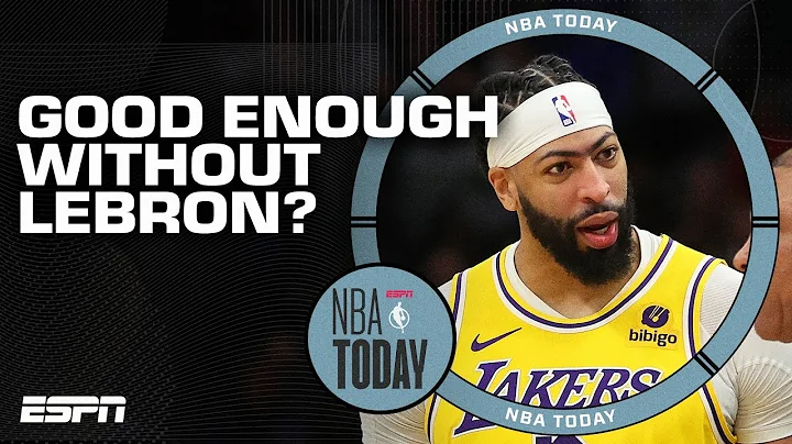 Is the Lakers supporting cast GOOD ENOUGH without LeBron? 👀 Windy applauds Anthony Davis | NBA Today - DayDayNews