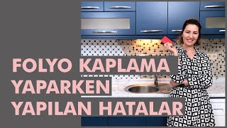 Folyo Kaplama Yaparken Yapilan Hatalar