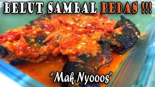 Belut Sambal Pedas - Y Grilled Eel - Masakan Rumah Sederhana