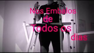 Nos Embalos de .......
