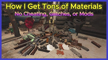 How to Get Tons of Materials for Building and Crafting - No Cheating, Glitches, or Mods