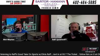 Husker Football Nebraska news and much more Raff s Good Take on Sports - July 9th 2026