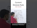 Current Divider Rule | Current Division Rule #shorts #short #shortvideoviral