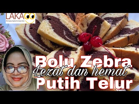 Resep Zebra Cake Putih Telur Ncc