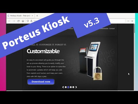 Porteus Kiosk 5.3: Install and Configuration