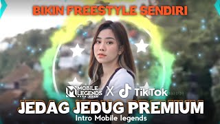 MOBILE LEGENDS X TIK TOK JEDAG JEDUG PREMIUM