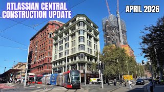 Atlassian Central Construction Update - April 2026