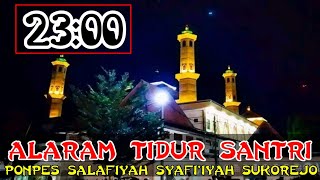 WAJIB TIDUR‼️ Alaram Istirahat Santri Ponpes Salafiyah Syafi'iyah Sukorejo Situbondo