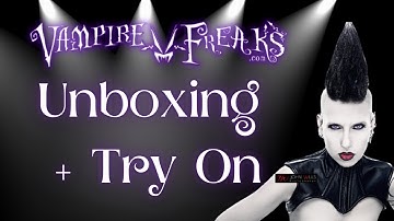 VampireFreaks Unboxing + Try On | Madame Absinthe