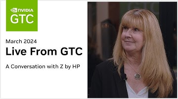 Live from GTC 2024 - Interview with Z by HP
