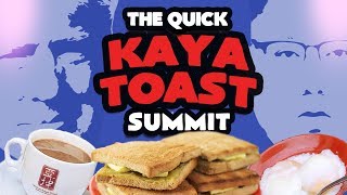 The Quick Kaya Toast Summit (Perfect for the Trump- Kim summit)
