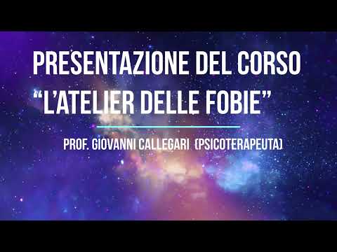 2022-02-02 Presentazione del corso “L’atelier delle fobie”.