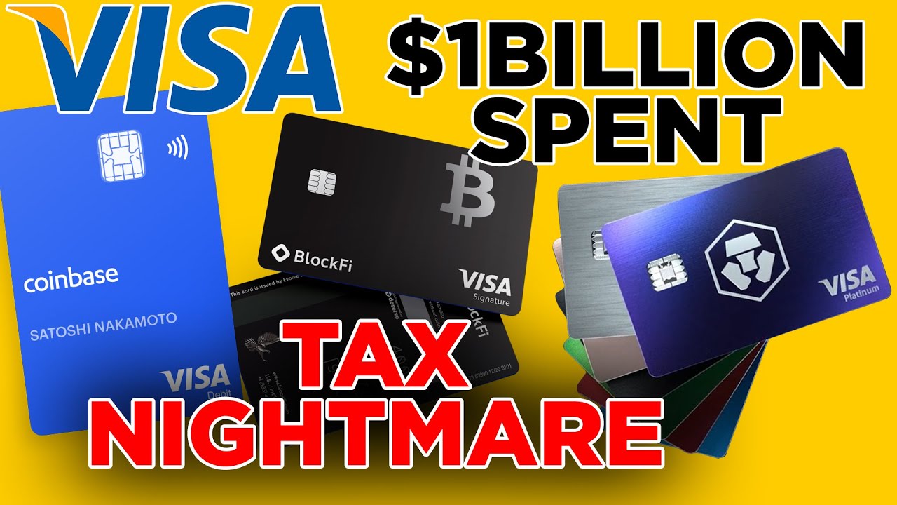 Visa Crypto Cards Are A Tax Nightmare | $1 Billion Spent on Consumer Goods