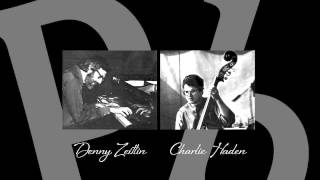 Denny Zeitlin &amp; Charlie Haden - Time Remembers One Time Once