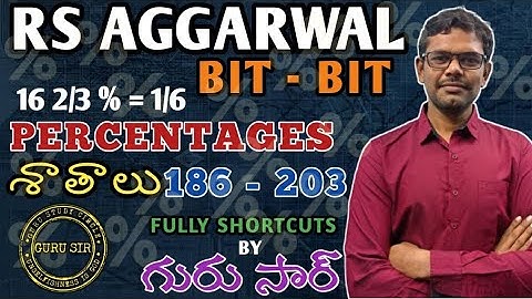 Percentages 186 to 203 || RS Agarwal Bit-Bit by GURU SIR