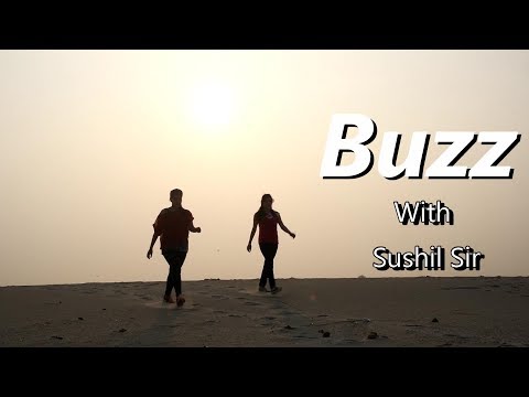 Buzz || Feat Badshah || Priyank Sharma || Sushil Sir