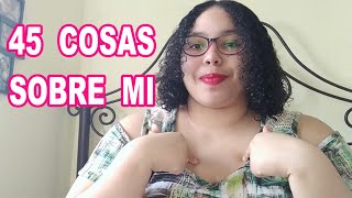 45 Cosas Sobre Mi || Vlog PopyRed