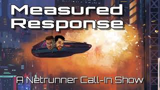 Measured Response Episode 12 - Lag Time Net Worth