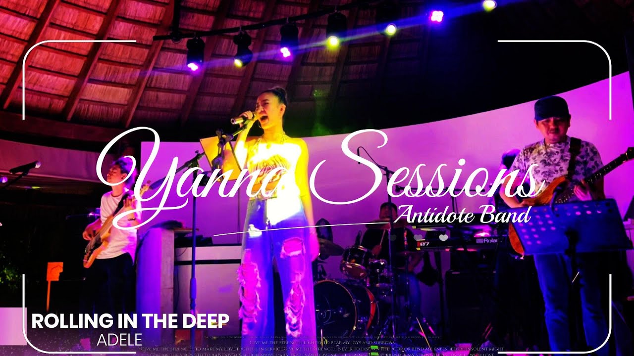 ROLLING IN THE DEEP - Adele | Live stage cover by Antidote band + YannaSessions ROLLING IN THE DEEP - Adele | Live stage cover by Antidote band + YannaSessions