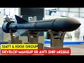 SIATT and EDGE Group Join Forces to Develop MANSUP ER Anti Ship Missile