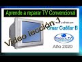 🔥Nuevo Curso Repare TV TRC CONVENCIONAL  Año 2020 Video 01