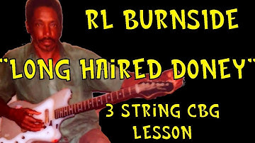 RL Burnside Long Haired Doney Cigar Box Guitar Lesson #cbg #cbglesson #cigarboxguitarlesson
