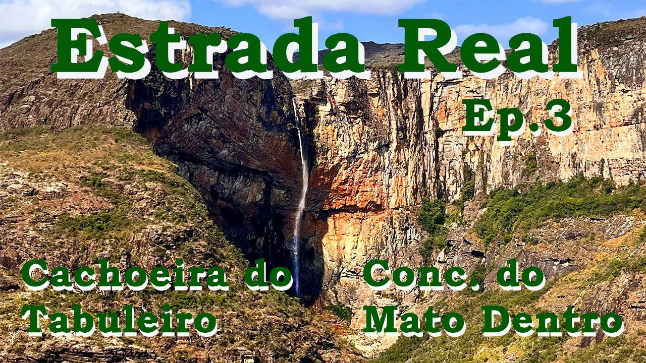 A maior cachoeira de Minas Gerais! Tabuleiro em Conceição do Mato Dentro