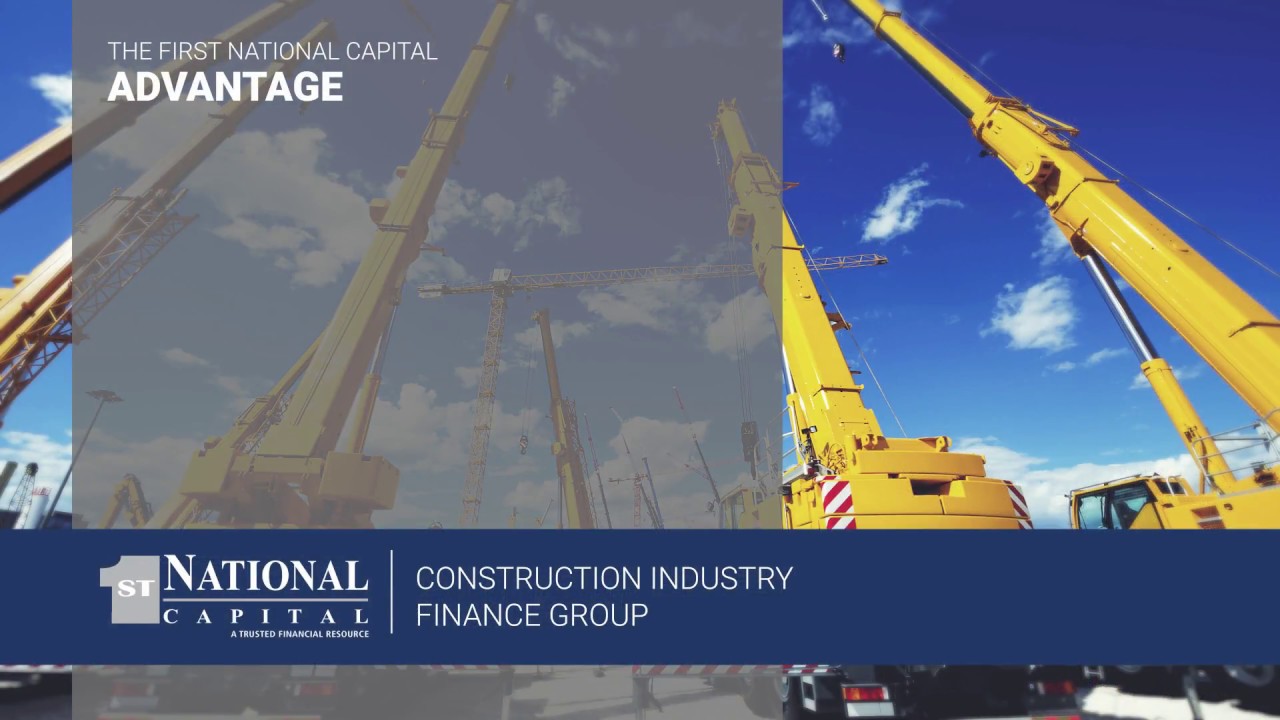 Construction Equipment FinancingFirst National Capital