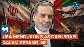Iran Bongkar Dugaan Peran Rahasia UEA di Balik Serangan AS-Israel ke Teheran